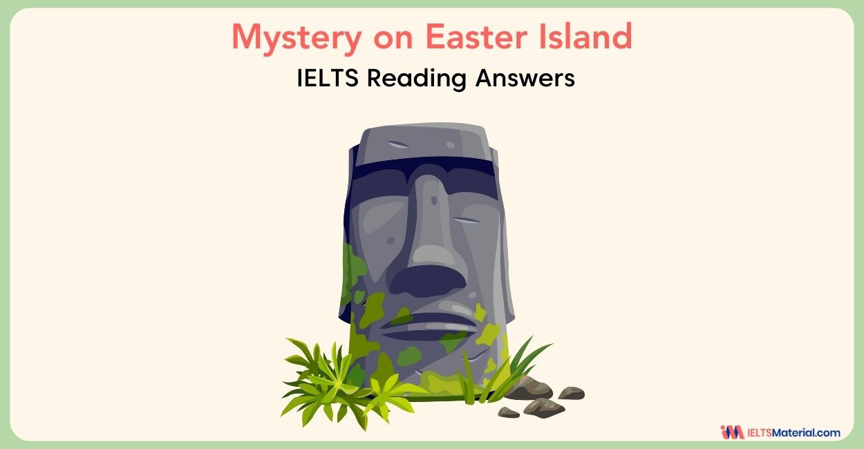 Mystery On Easter Island – Ielts Reading Answer | Ieltsmaterial inside The Mystery of Easter Island Worksheets Answers