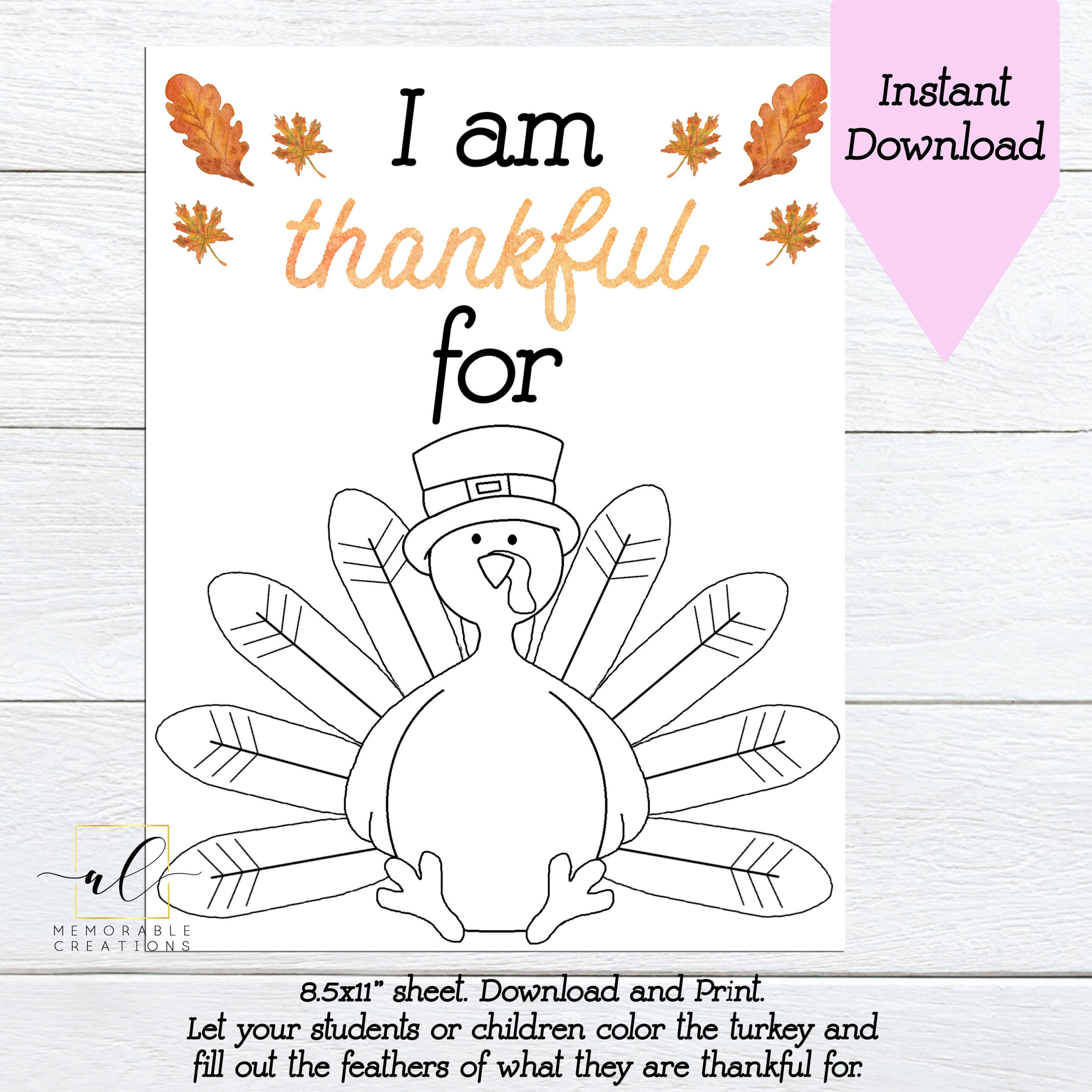 I Am Thankful For Turkey Printable, Kids Thanksgiving Activity, I in I Am Thankful For Thanksgiving Worksheet