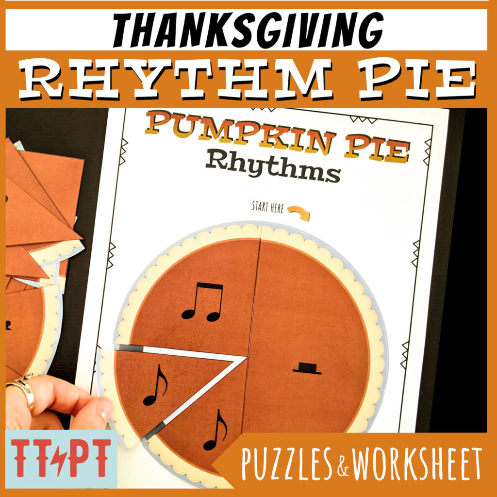 Thanksgiving Music Activities To Teach Rhythm [Pumpkin Pie Puzzles throughout Thanksgiving Rhythm Worksheet