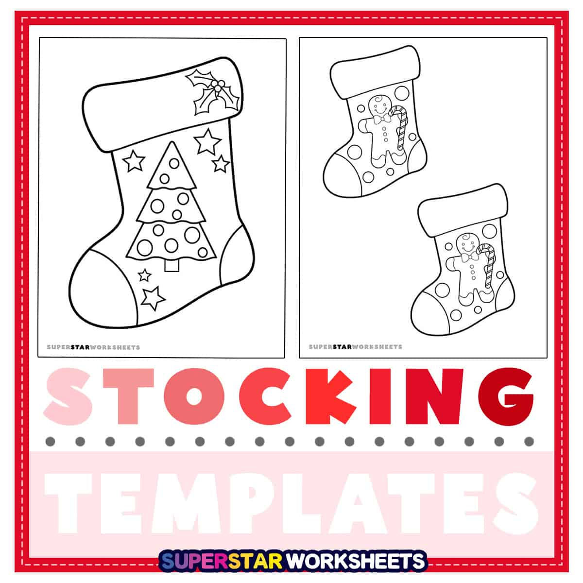 Christmas Stocking Template (Free Printables) - Superstar Worksheets pertaining to Christmas Stocking Worksheets Printable