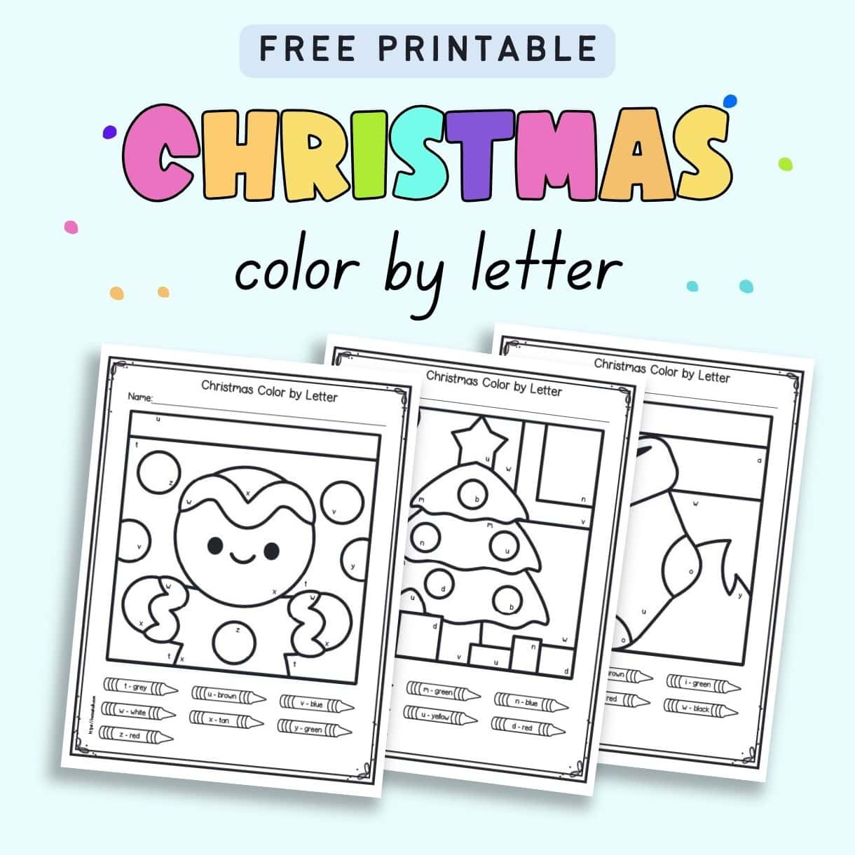 Free Printable Colorletter Christmas Worksheets - The Artisan Life with regard to Color By Letter Christmas Worksheets