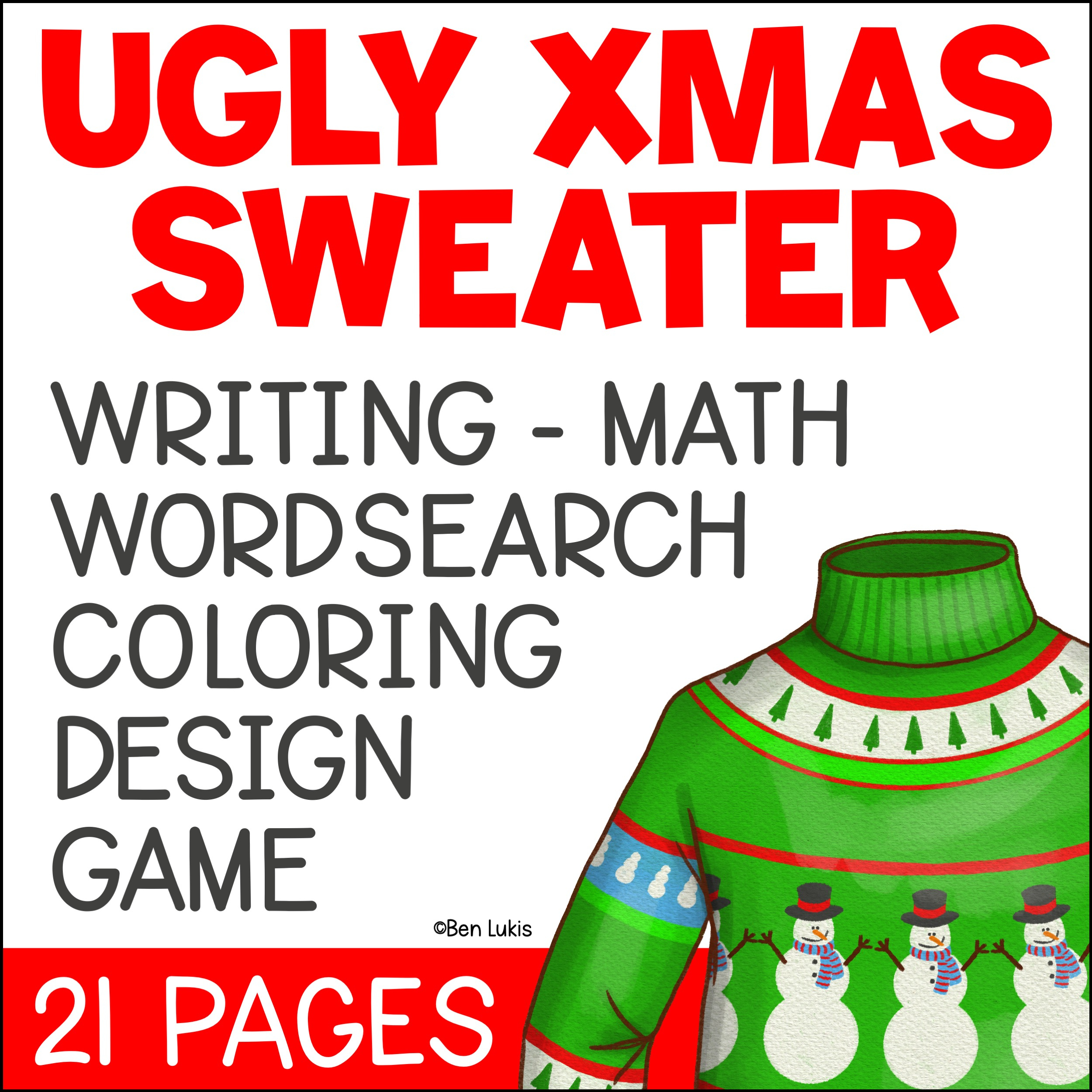 Ugly Christmas Sweater Design, Writing, Maths, Word Search & Colouring Activities - Australian Teachers Marketplace regarding Ugly Christmas Sweater Math Worksheets