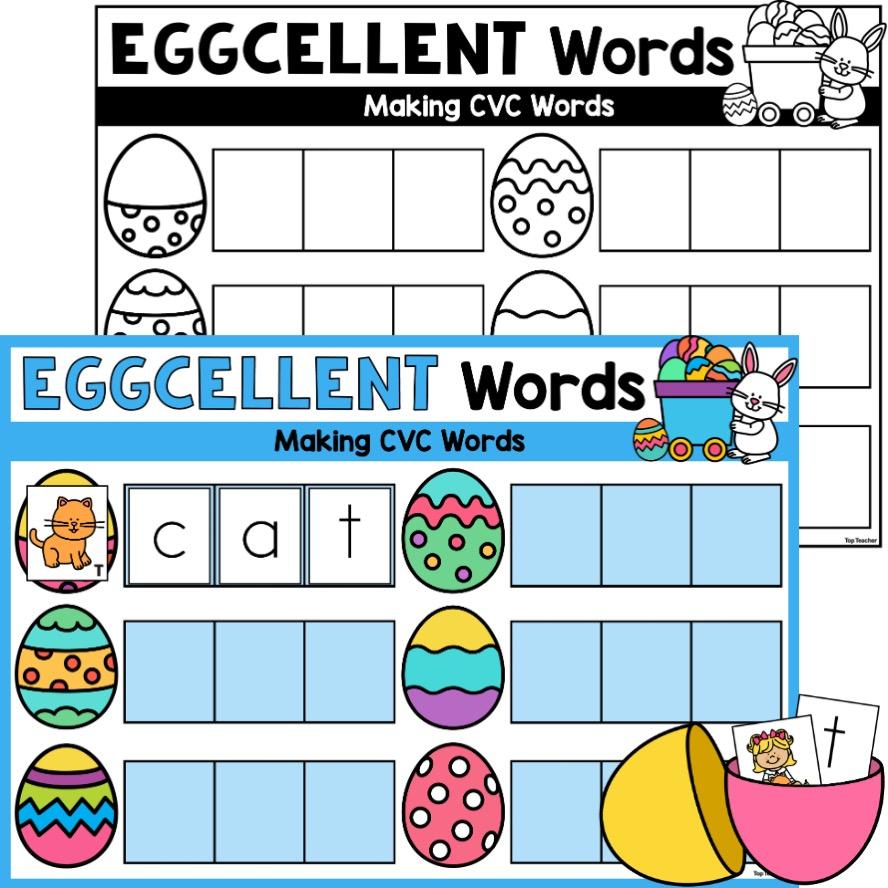 Eggcellent Words Making Cvc Words Easter Activity