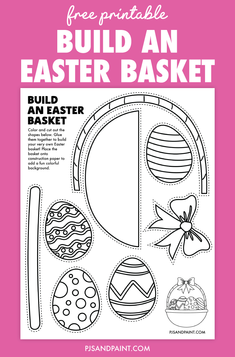 Free Printable Build An Easter Basket Craft Free Printable Build An Easter Basket Craft