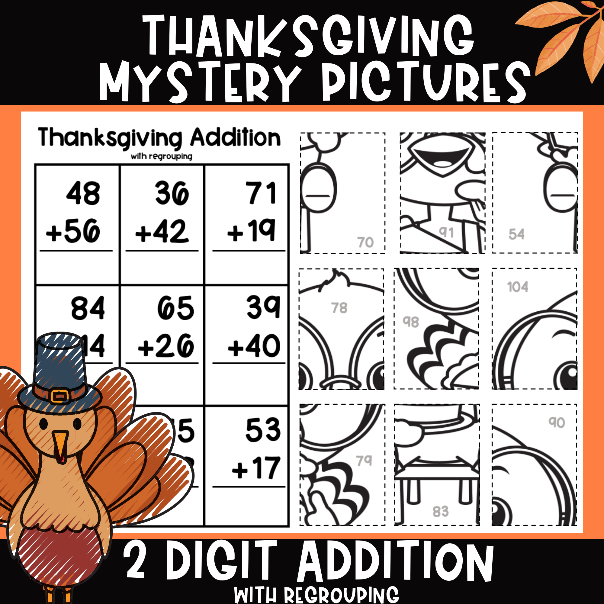 Thanksgiving Math 2 Digit Addition With Regrouping Mystery Pictures Thanksgiving Math 2 Digit Addition With Regrouping Mystery Pictures