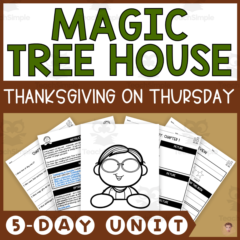 Thanksgiving On Thursday Magic Tree House 27 Lesson Plan Videos Activities